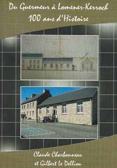 Du Guermeur à Kerrock/Lomener 100 ans