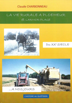 La vie rurale à Ploemeur et Larmor-Plage