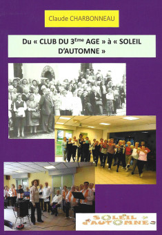 Du club du 3ème âge à « Soleil d'Automne »
