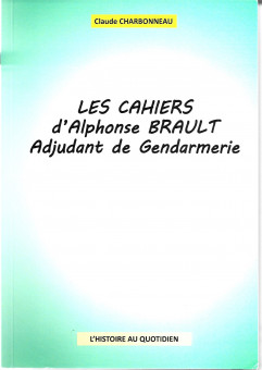 LES CAHIERS D'ALPHONSE BRAULT